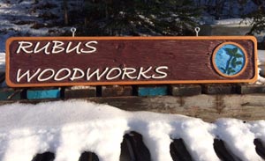 Rubus Woodworks Handcrafted Sign